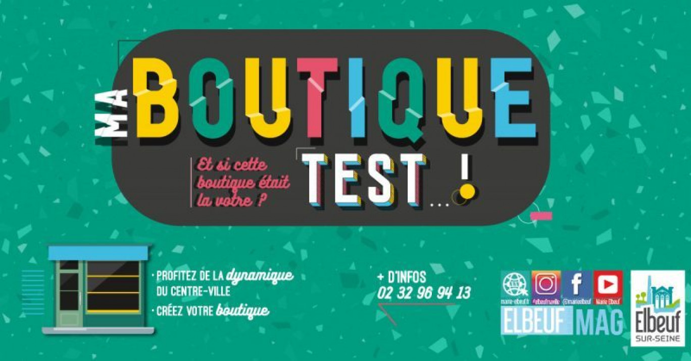  L’appel à candidature pour accéder à « La boutique test » est prolongé jusqu'au 22 octobre prochain (© Mairie-Elbeuf). 